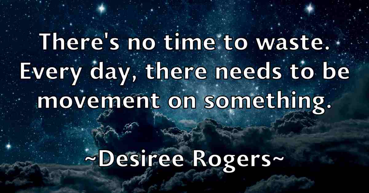 /images/quoteimage/desiree-rogers-fb-205938.jpg