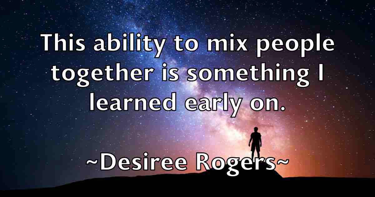 /images/quoteimage/desiree-rogers-fb-205948.jpg