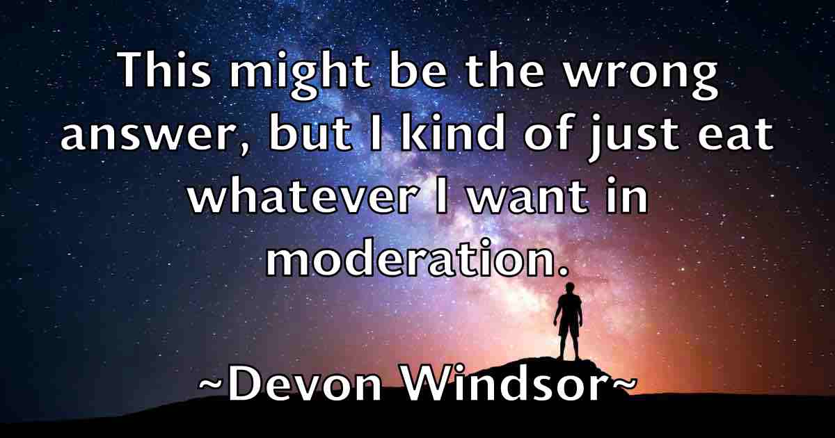 /images/quoteimage/devon-windsor-fb-206594.jpg