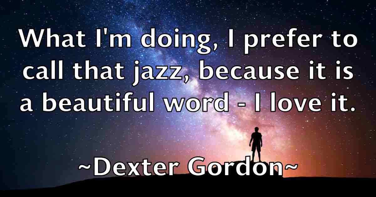 /images/quoteimage/dexter-gordon-fb-206667.jpg