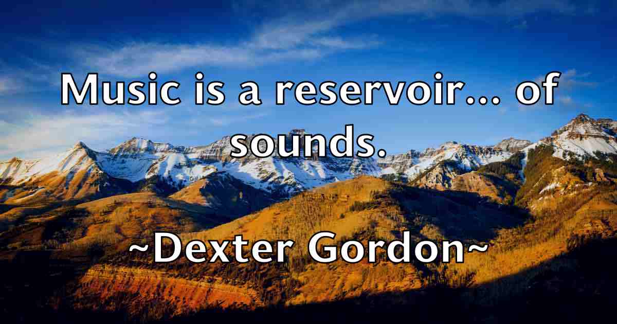 /images/quoteimage/dexter-gordon-fb-206671.jpg