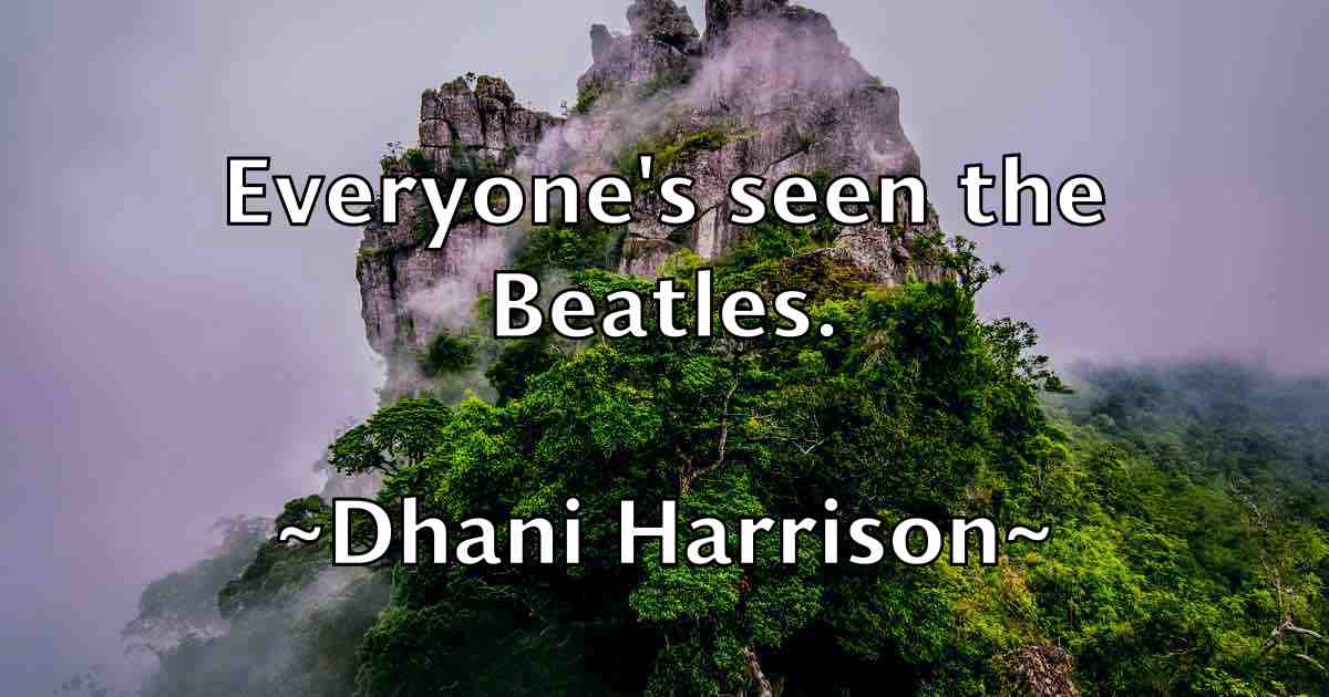 /images/quoteimage/dhani-harrison-fb-206719.jpg