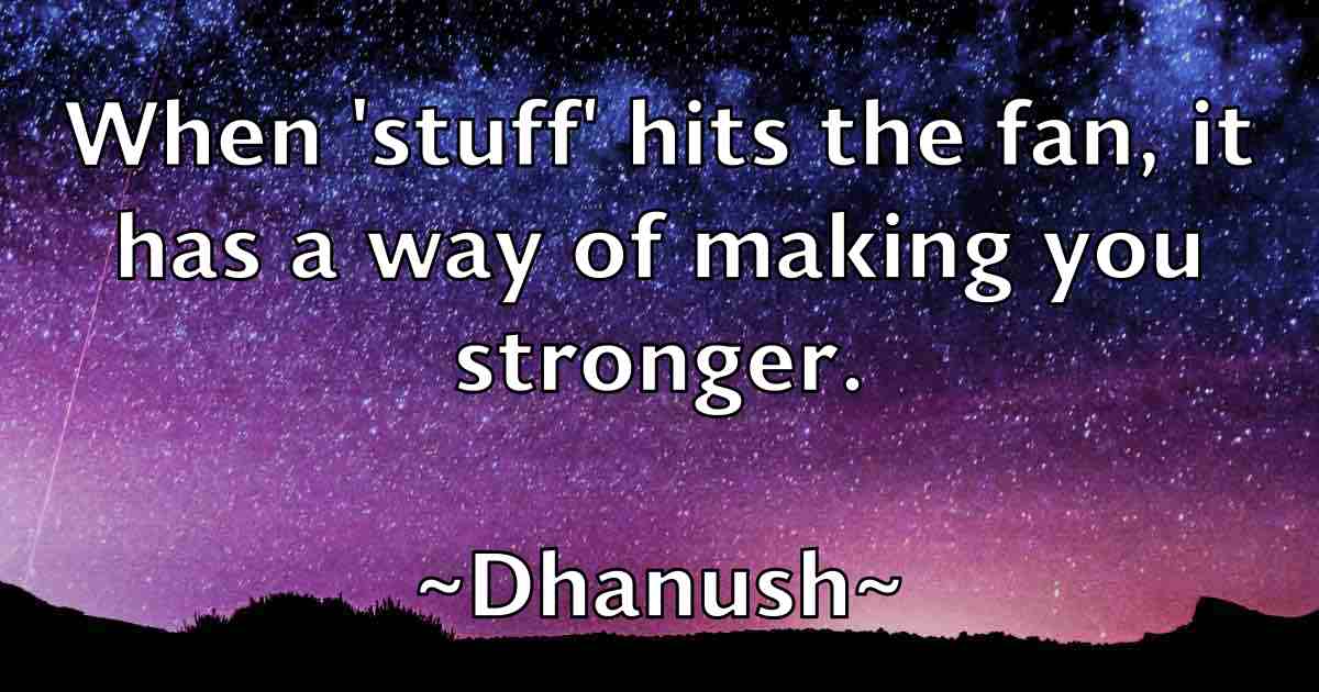 /images/quoteimage/dhanush-dhanush-fb-206796.jpg
