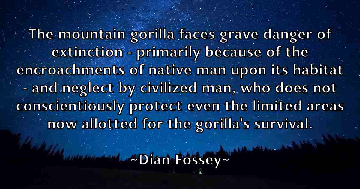 /images/quoteimage/dian-fossey-fb-207164.jpg