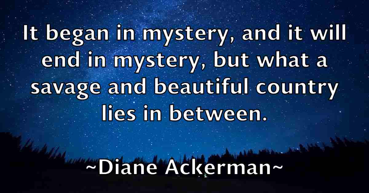 /images/quoteimage/diane-ackerman-fb-207873.jpg