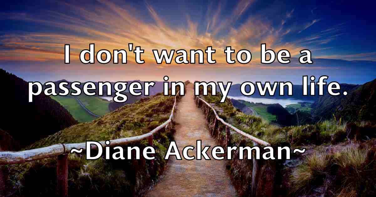 /images/quoteimage/diane-ackerman-fb-207880.jpg