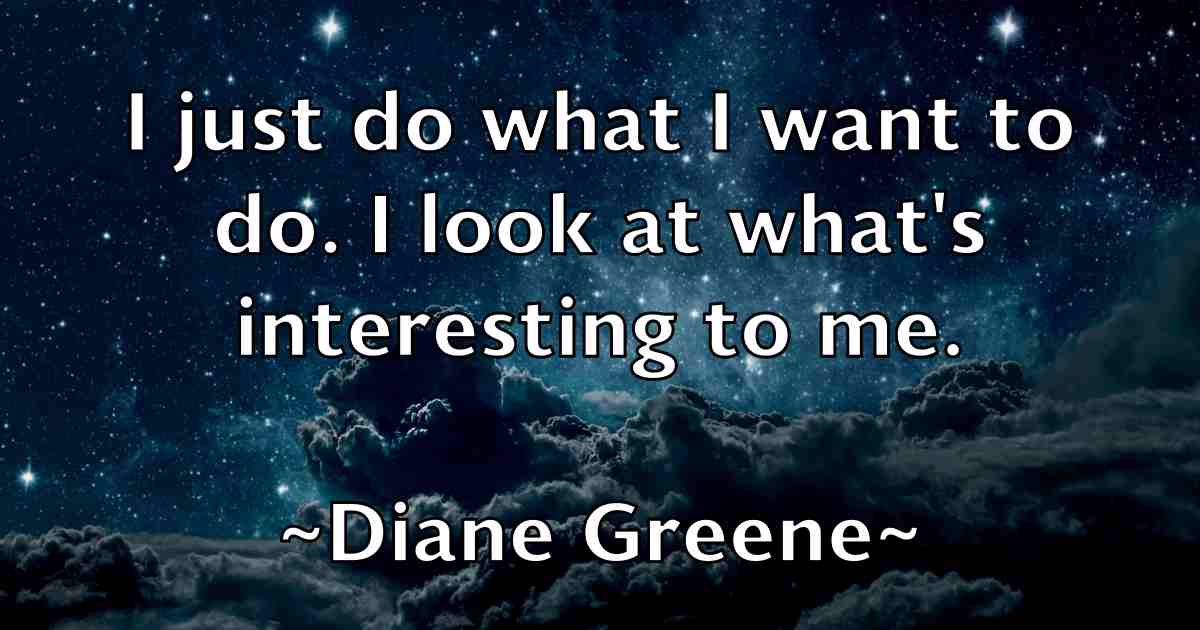 /images/quoteimage/diane-greene-fb-208038.jpg