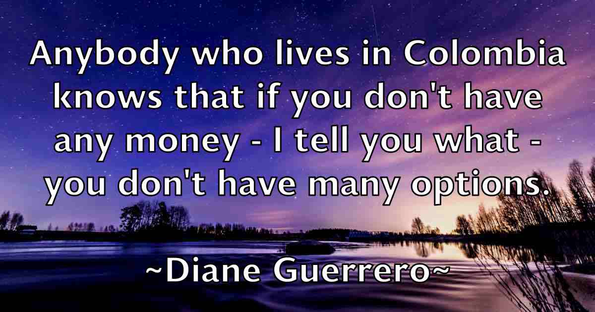 /images/quoteimage/diane-guerrero-fb-208046.jpg
