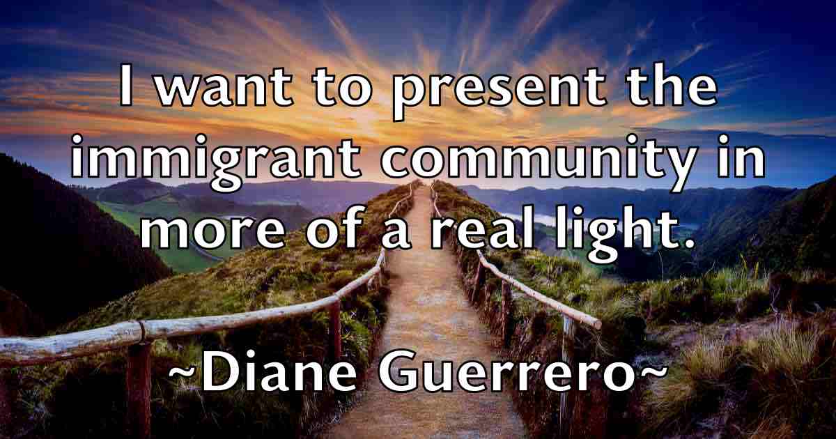 /images/quoteimage/diane-guerrero-fb-208054.jpg