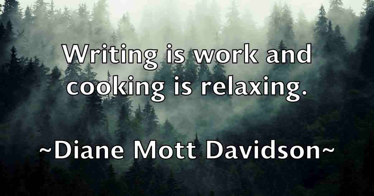 /images/quoteimage/diane-mott-davidson-fb-208428.jpg