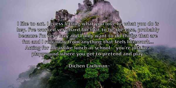 /images/quoteimage/dichen-lachman-208959.jpg
