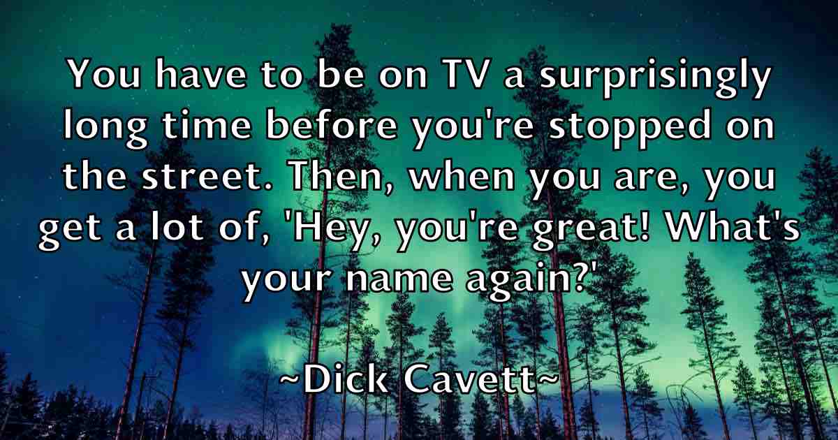 /images/quoteimage/dick-cavett-fb-209123.jpg