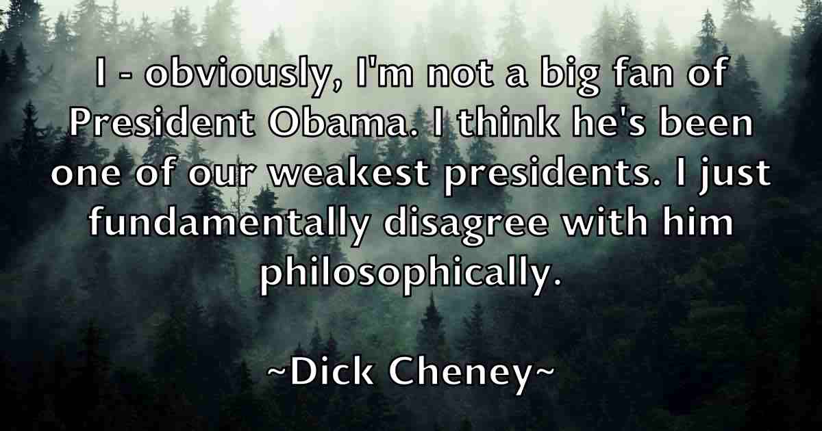 /images/quoteimage/dick-cheney-fb-209201.jpg