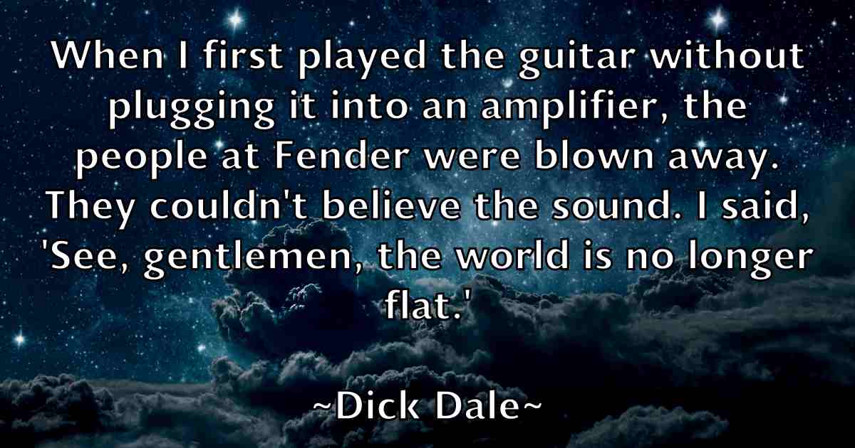 /images/quoteimage/dick-dale-fb-209269.jpg