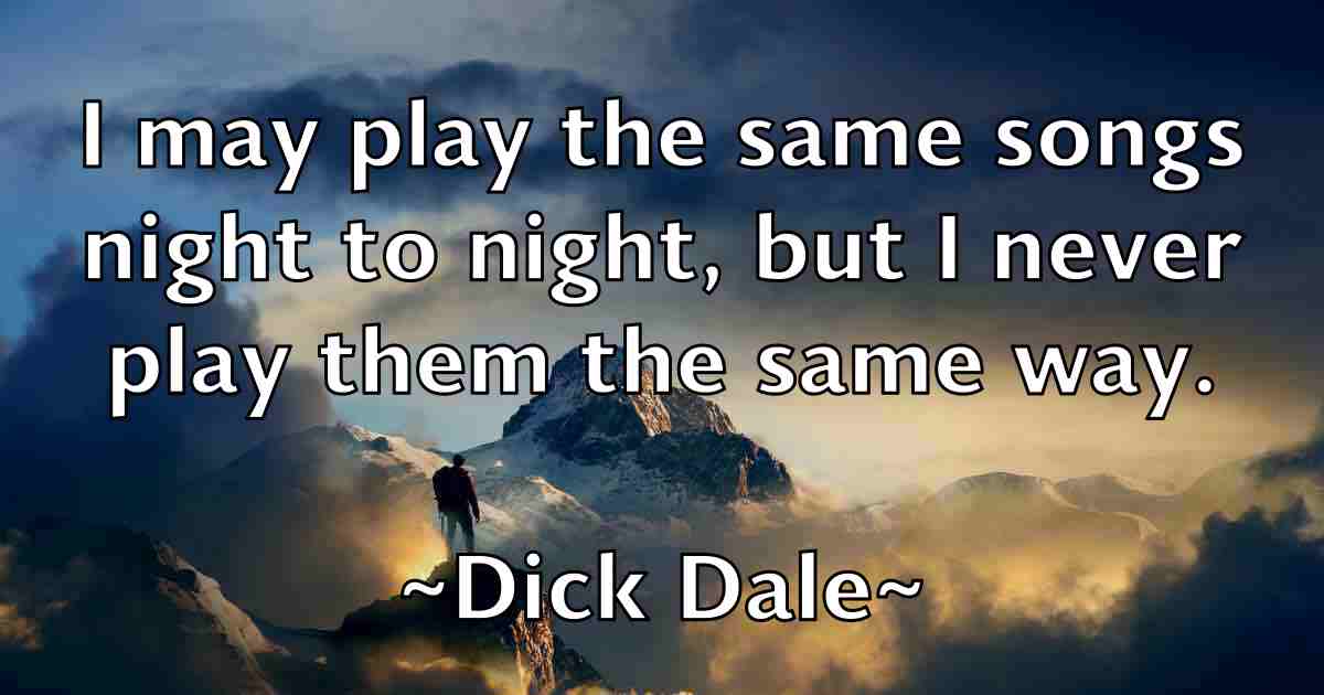 /images/quoteimage/dick-dale-fb-209300.jpg