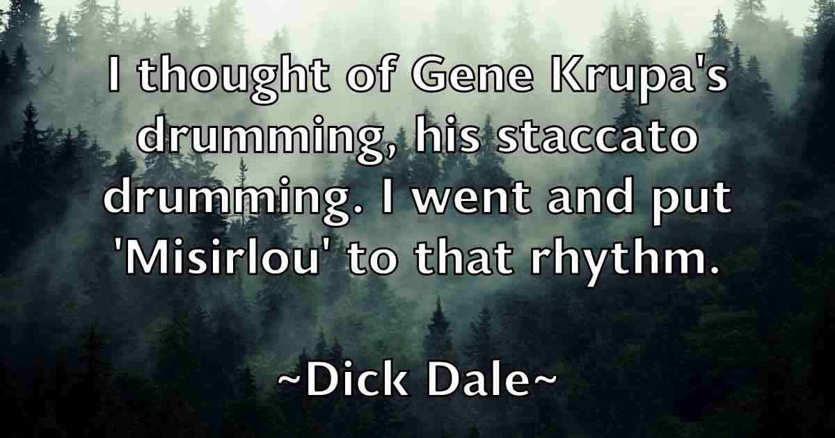 /images/quoteimage/dick-dale-fb-209358.jpg