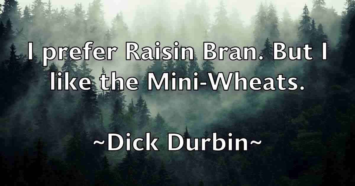 /images/quoteimage/dick-durbin-fb-209459.jpg