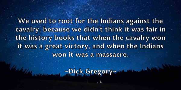 /images/quoteimage/dick-gregory-209549.jpg