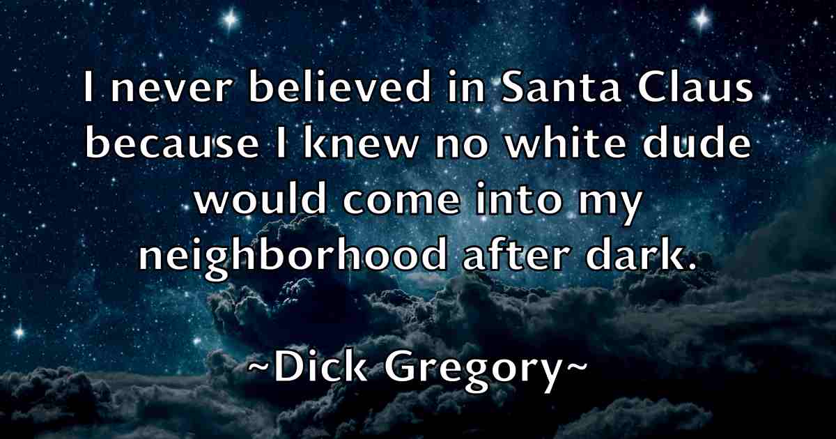 /images/quoteimage/dick-gregory-fb-209541.jpg