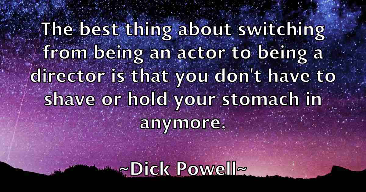 /images/quoteimage/dick-powell-fb-209628.jpg