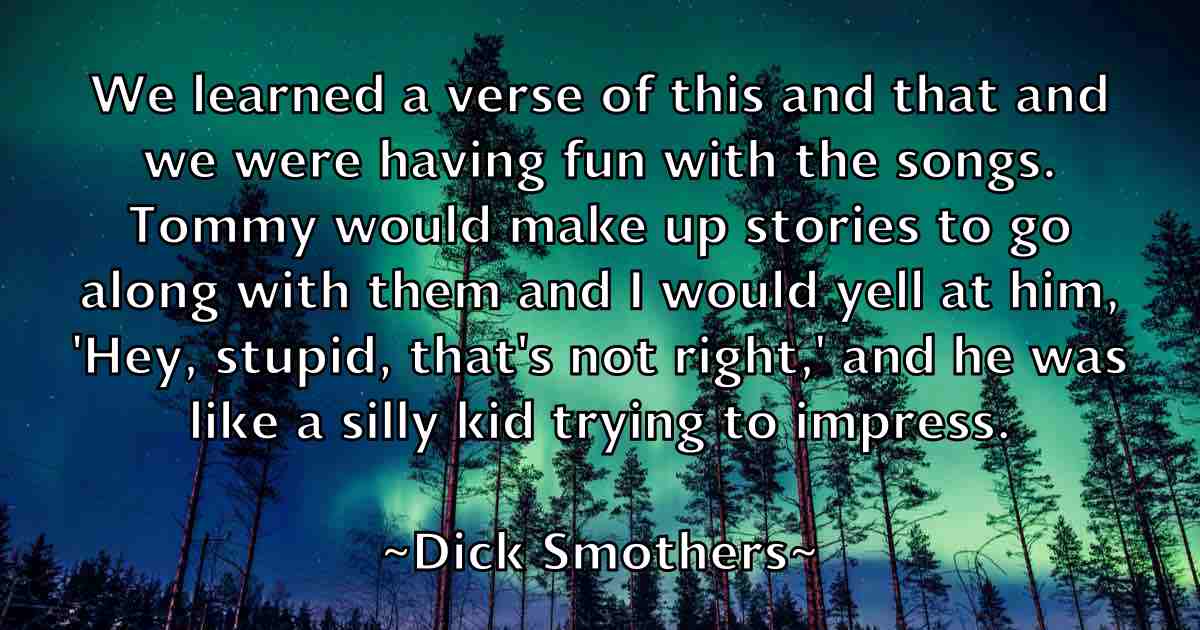/images/quoteimage/dick-smothers-fb-209658.jpg