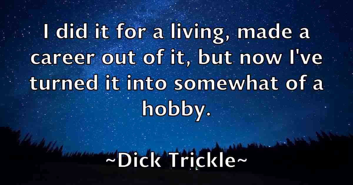 /images/quoteimage/dick-trickle-fb-209721.jpg