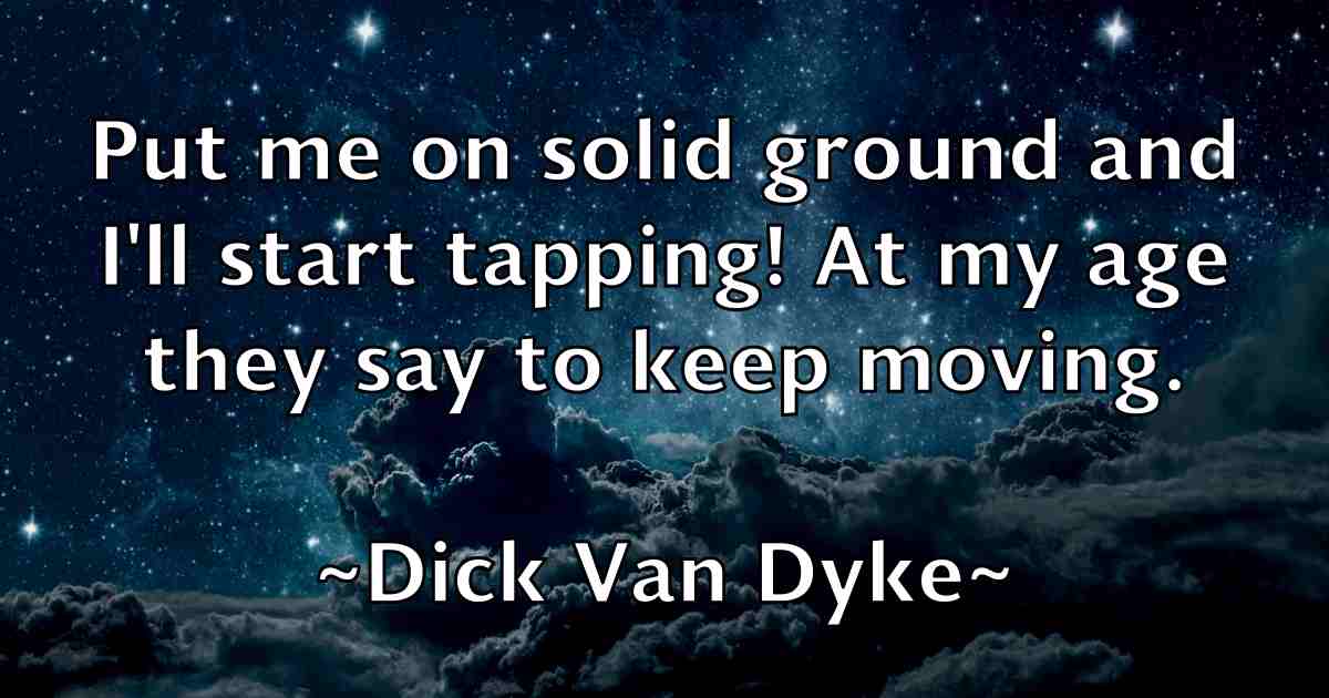 /images/quoteimage/dick-van-dyke-fb-209739.jpg