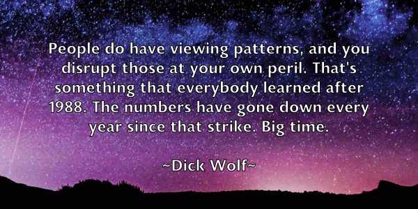 /images/quoteimage/dick-wolf-209936.jpg