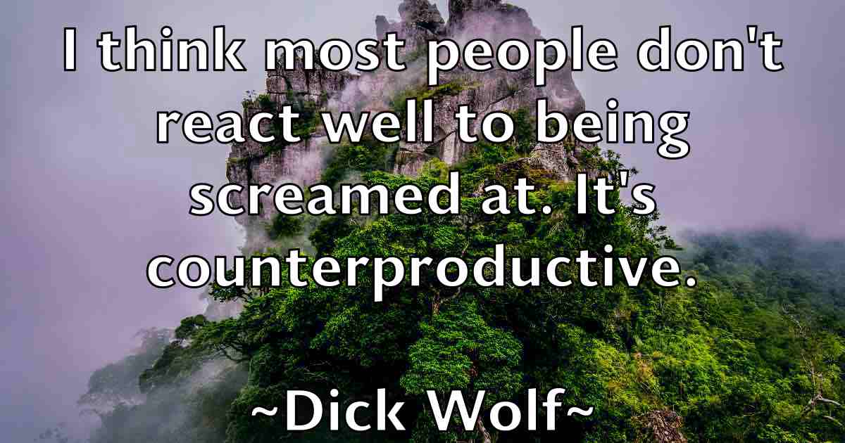 /images/quoteimage/dick-wolf-fb-209937.jpg