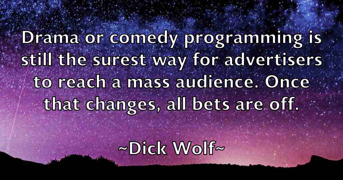 /images/quoteimage/dick-wolf-fb-209959.jpg