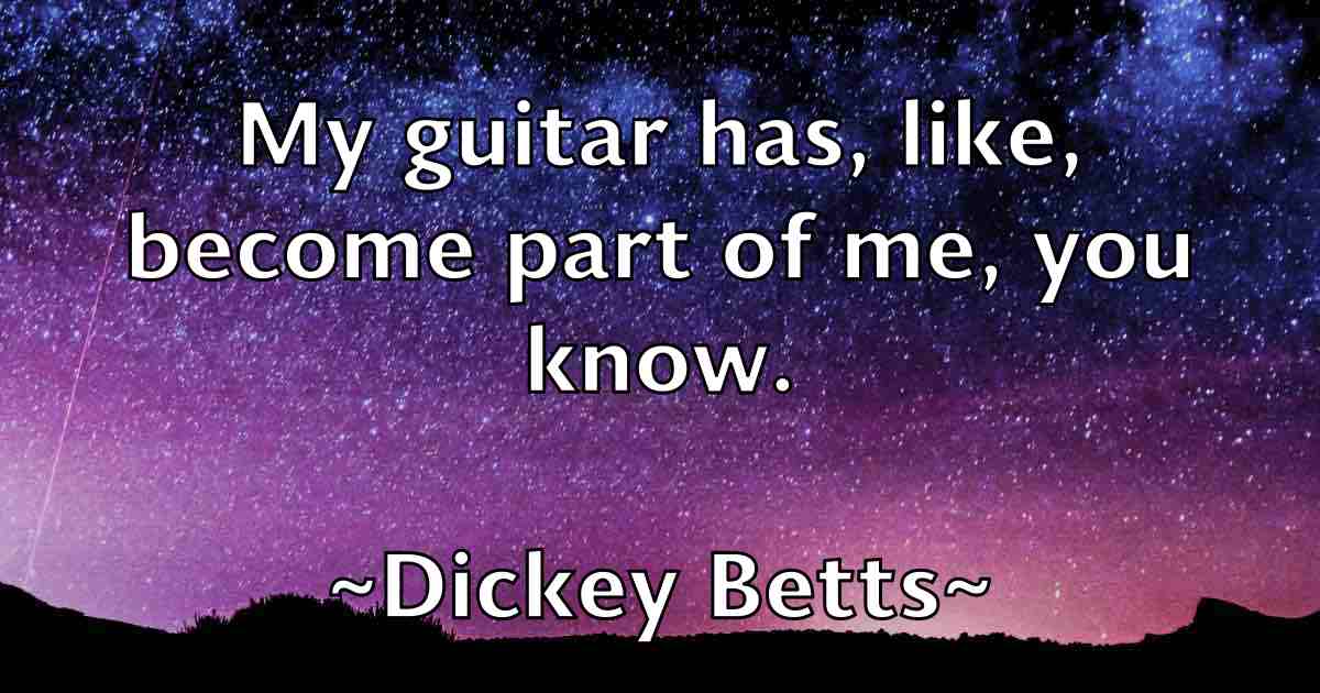 /images/quoteimage/dickey-betts-fb-210004.jpg