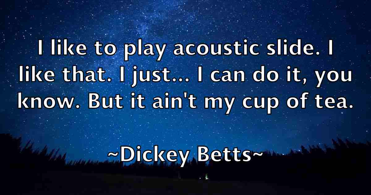 /images/quoteimage/dickey-betts-fb-210007.jpg
