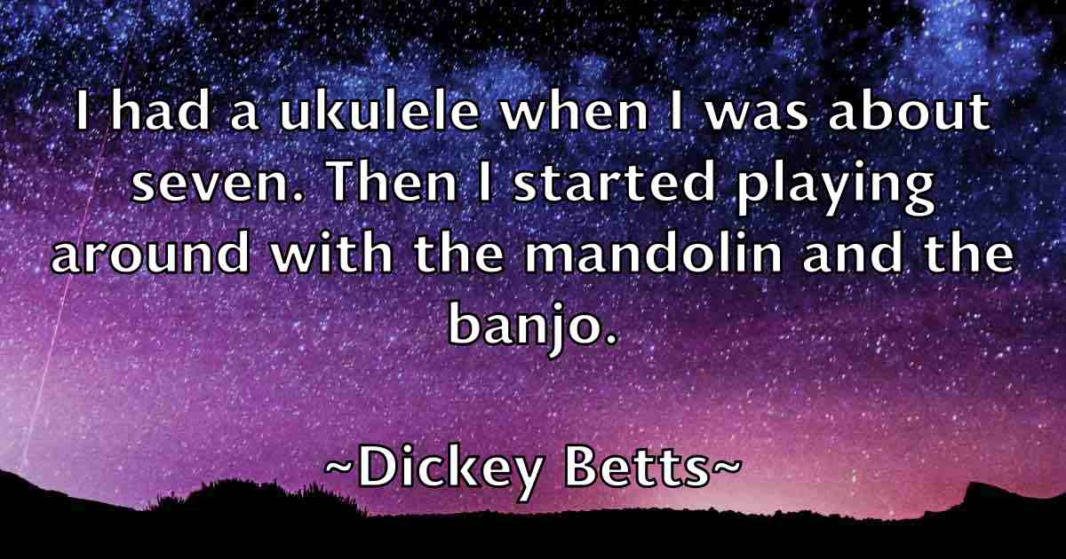 /images/quoteimage/dickey-betts-fb-210015.jpg