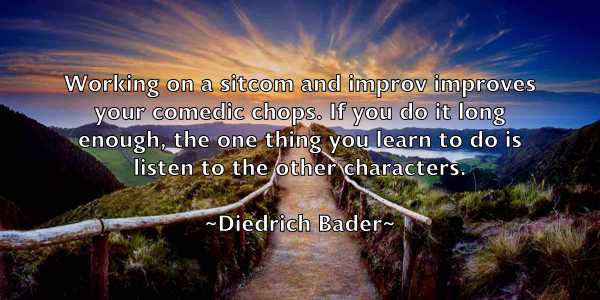 /images/quoteimage/diedrich-bader-210233.jpg