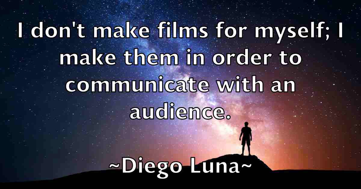 /images/quoteimage/diego-luna-fb-210559.jpg