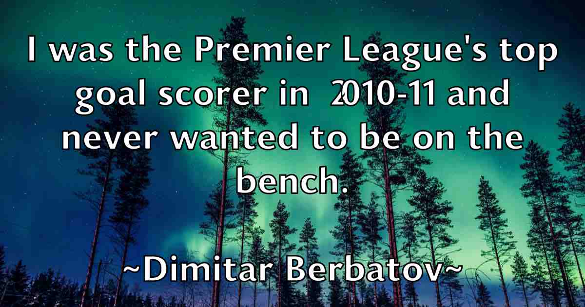 /images/quoteimage/dimitar-berbatov-fb-211425.jpg
