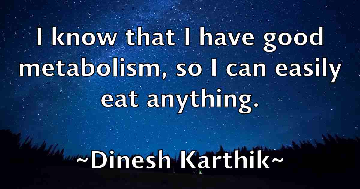 /images/quoteimage/dinesh-karthik-fb-211889.jpg