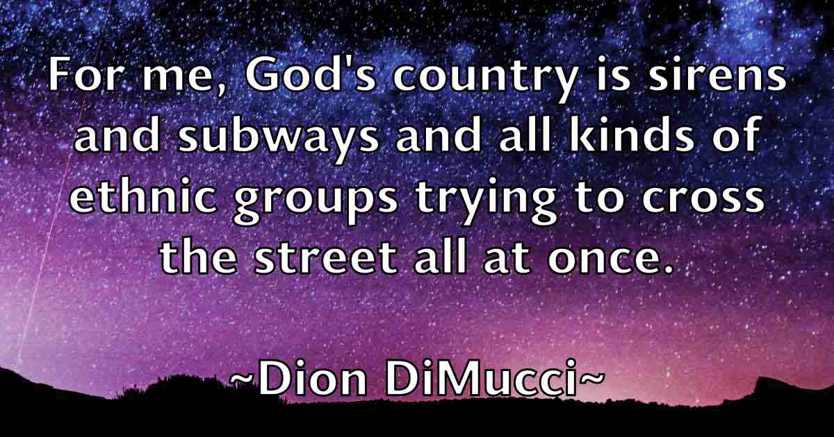 /images/quoteimage/dion-dimucci-fb-212049.jpg