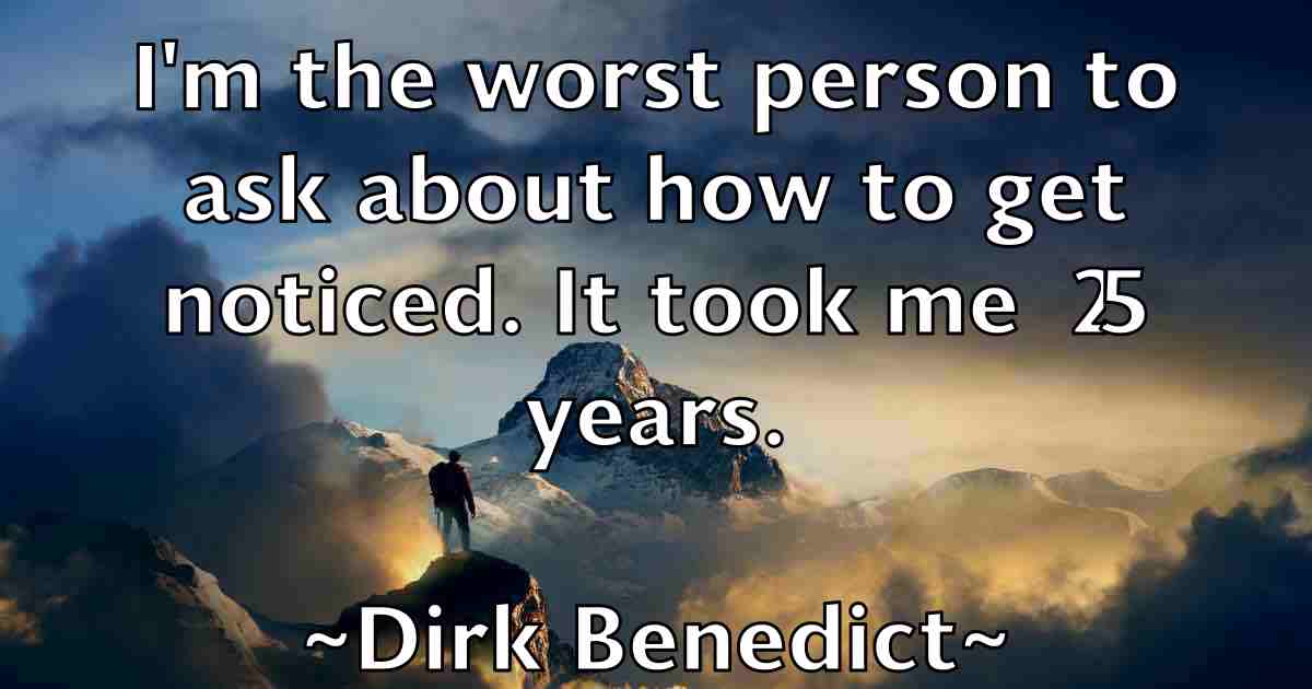 /images/quoteimage/dirk-benedict-fb-212279.jpg