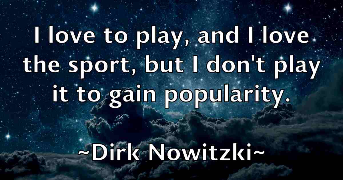 /images/quoteimage/dirk-nowitzki-fb-212329.jpg