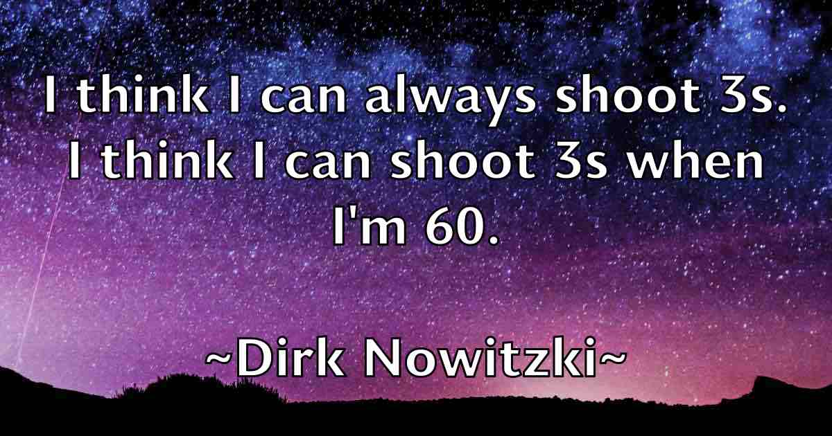 /images/quoteimage/dirk-nowitzki-fb-212334.jpg