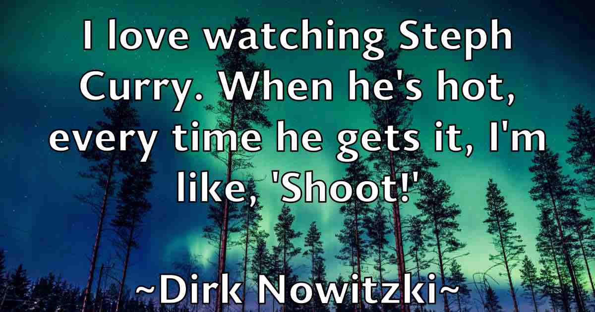 /images/quoteimage/dirk-nowitzki-fb-212350.jpg