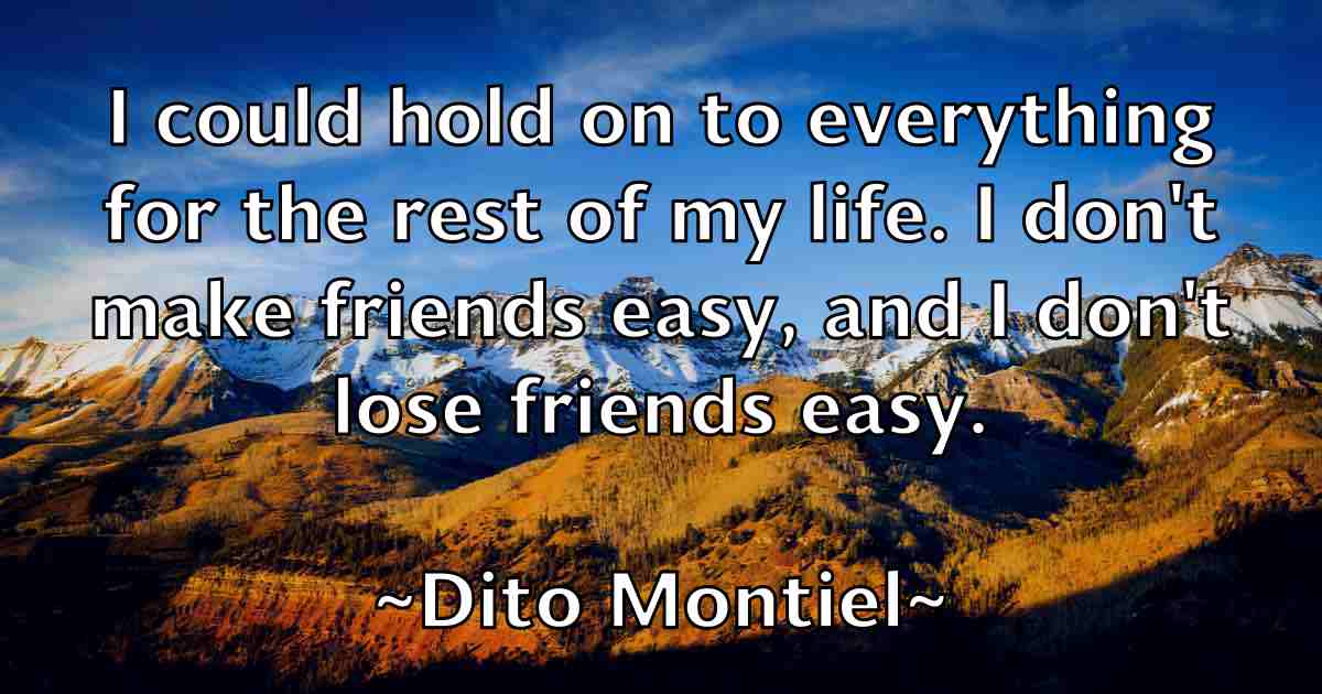 /images/quoteimage/dito-montiel-fb-212522.jpg