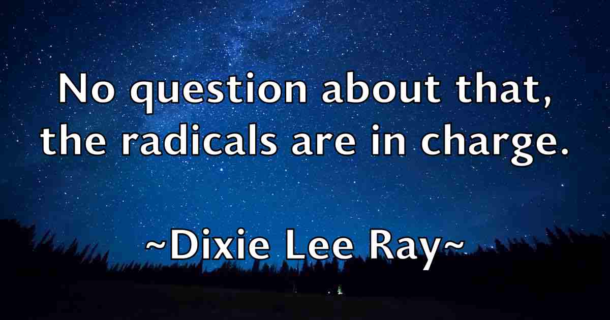 /images/quoteimage/dixie-lee-ray-fb-212662.jpg