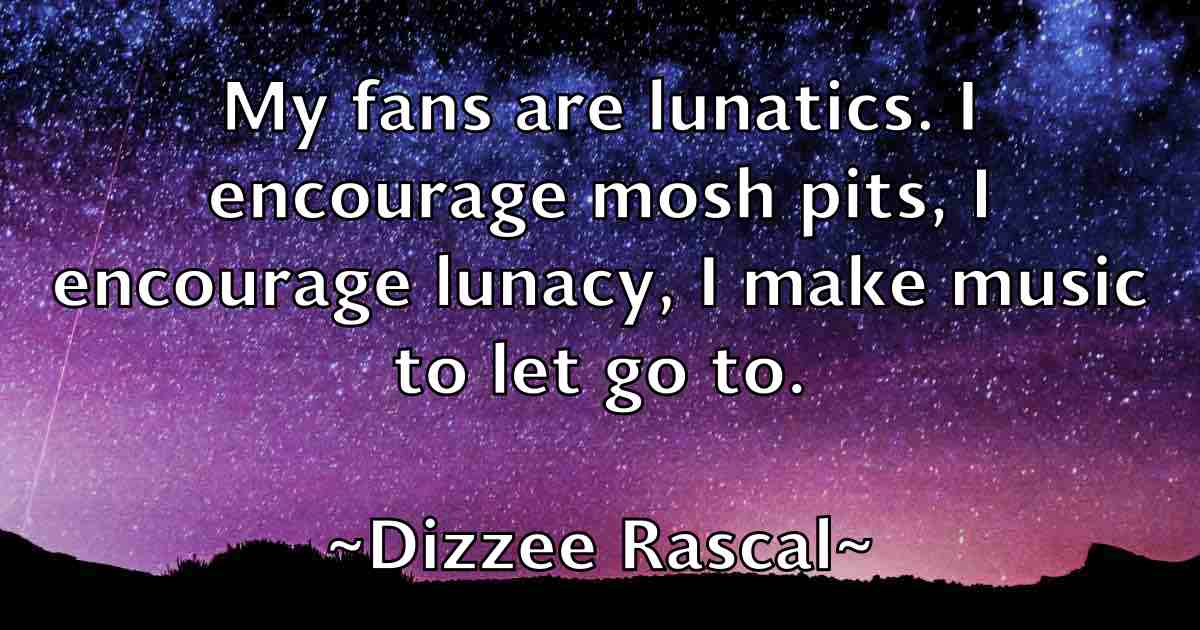 /images/quoteimage/dizzee-rascal-fb-212764.jpg