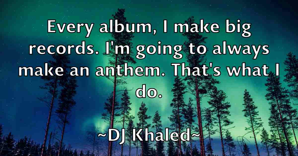 /images/quoteimage/dj-khaled-fb-212828.jpg
