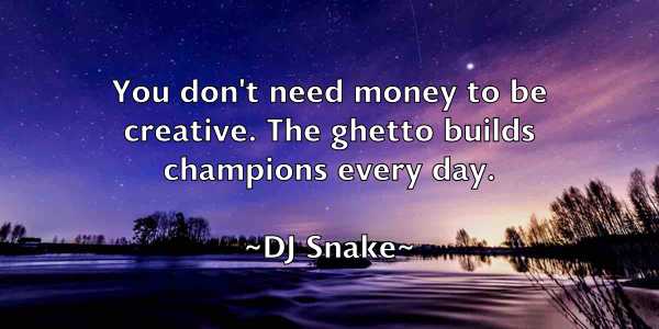 /images/quoteimage/dj-snake-213009.jpg