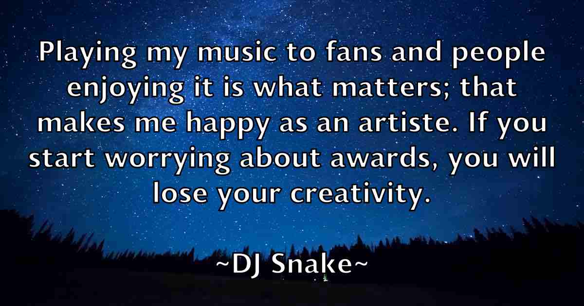 /images/quoteimage/dj-snake-fb-213027.jpg