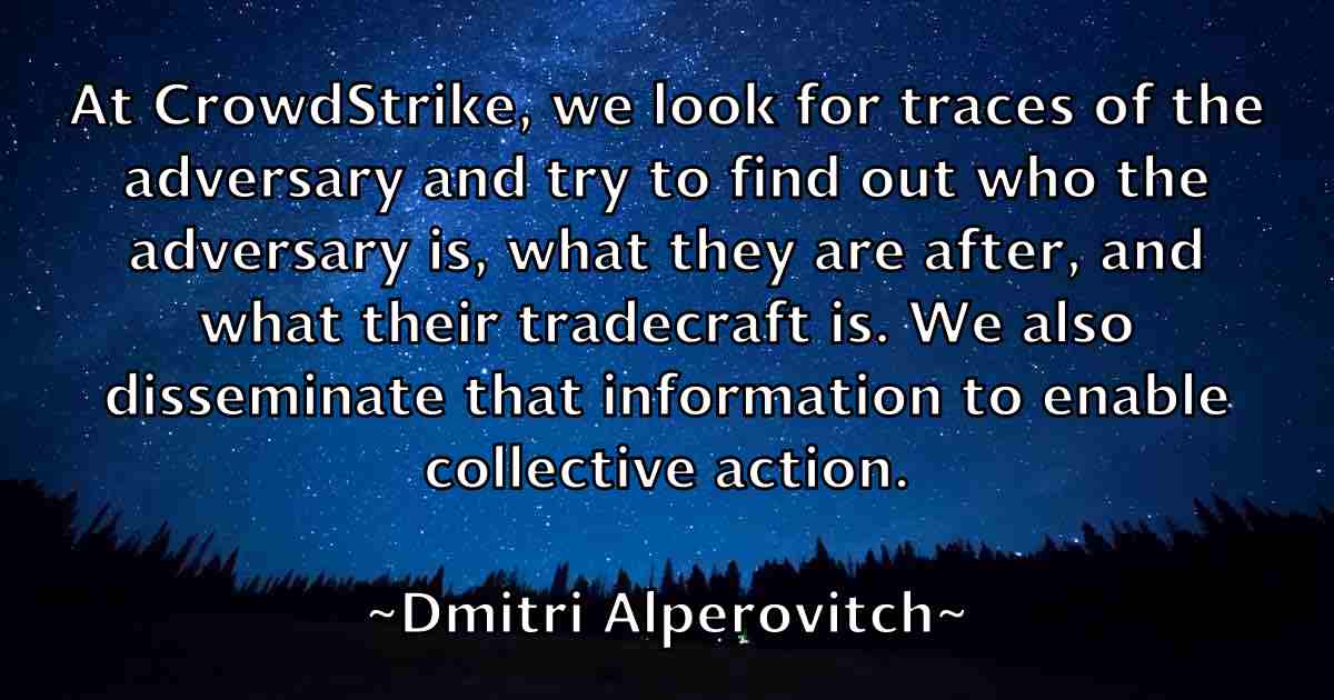 /images/quoteimage/dmitri-alperovitch-fb-213086.jpg