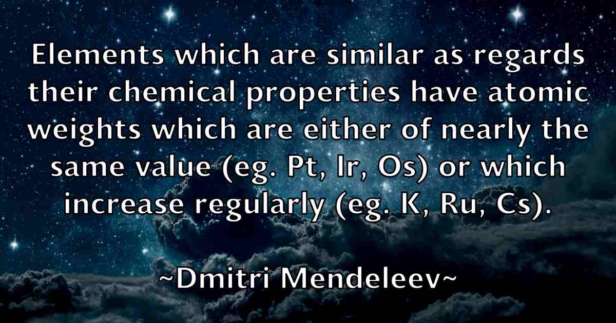 /images/quoteimage/dmitri-mendeleev-fb-213132.jpg